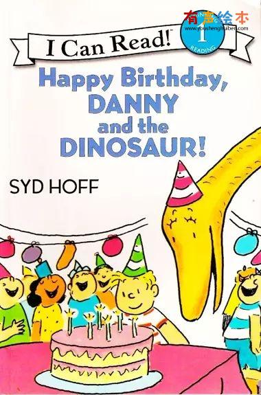 《happy birthday，danny and dinosaur》 第1张